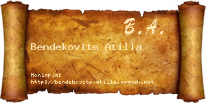 Bendekovits Atilla névjegykártya